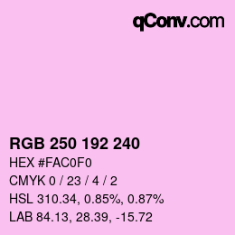 颜色代码: RGB 250 192 240 | qconv.com