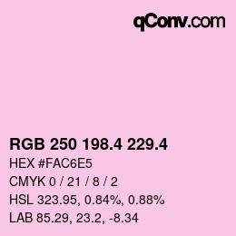 カラーコード: RGB 250 198.4 229.4 | qconv.com