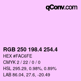 カラーコード: RGB 250 198.4 254.4 | qconv.com