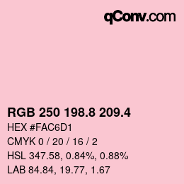 カラーコード: RGB 250 198.8 209.4 | qconv.com