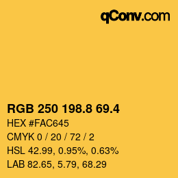 カラーコード: RGB 250 198.8 69.4 | qconv.com