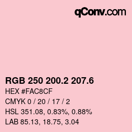 カラーコード: RGB 250 200.2 207.6 | qconv.com