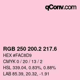 カラーコード: RGB 250 200.2 217.6 | qconv.com