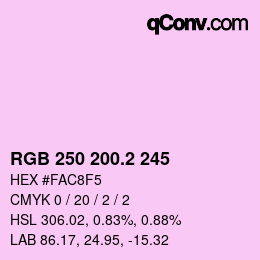 カラーコード: RGB 250 200.2 245 | qconv.com