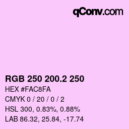 カラーコード: RGB 250 200.2 250 | qconv.com