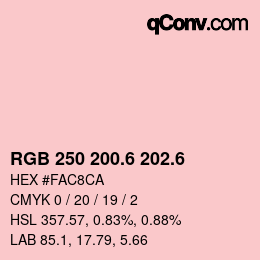 カラーコード: RGB 250 200.6 202.6 | qconv.com