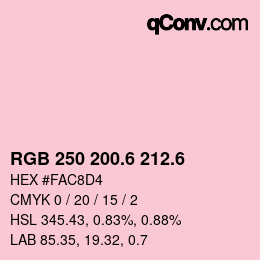 カラーコード: RGB 250 200.6 212.6 | qconv.com