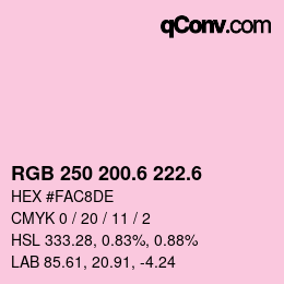 カラーコード: RGB 250 200.6 222.6 | qconv.com