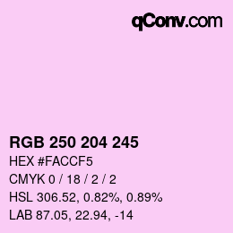Color code: RGB 250 204 245 | qconv.com