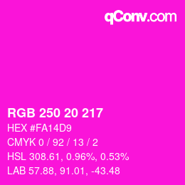カラーコード: RGB 250 20 217 | qconv.com