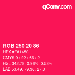 カラーコード: RGB 250 20 86 | qconv.com