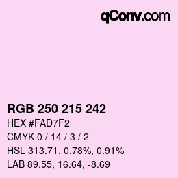カラーコード: RGB 250 215 242 | qconv.com