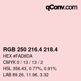 カラーコード: RGB 250 216.4 218.4 | qconv.com