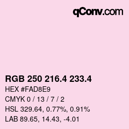 カラーコード: RGB 250 216.4 233.4 | qconv.com