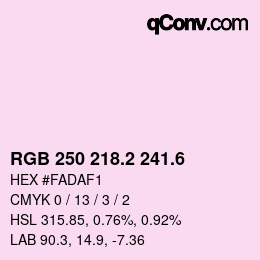 カラーコード: RGB 250 218.2 241.6 | qconv.com