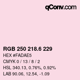 カラーコード: RGB 250 218.6 229 | qconv.com