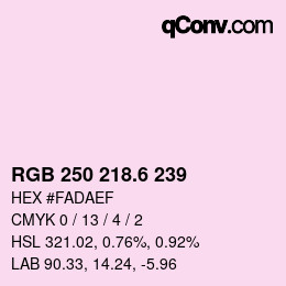 カラーコード: RGB 250 218.6 239 | qconv.com