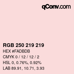 カラーコード: RGB 250 219 219 | qconv.com