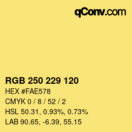 カラーコード: RGB 250 229 120 | qconv.com