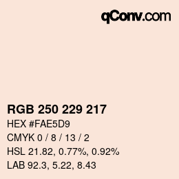颜色代码: RGB 250 229 217 | qconv.com