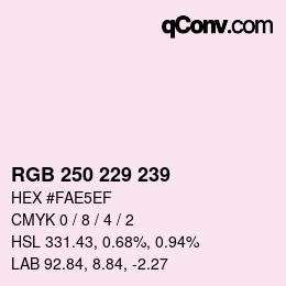 Color code: RGB 250 229 239 | qconv.com