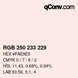 Color code: RGB 250 233 229 | qconv.com