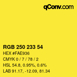 カラーコード: RGB 250 233 54 | qconv.com