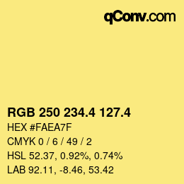 カラーコード: RGB 250 234.4 127.4 | qconv.com