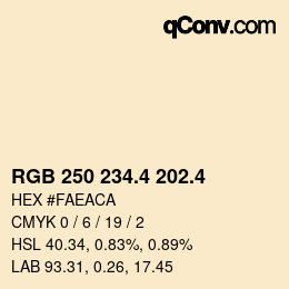 カラーコード: RGB 250 234.4 202.4 | qconv.com