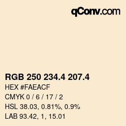 カラーコード: RGB 250 234.4 207.4 | qconv.com