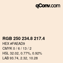 カラーコード: RGB 250 234.8 217.4 | qconv.com