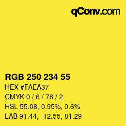 カラーコード: RGB 250 234 55 | qconv.com
