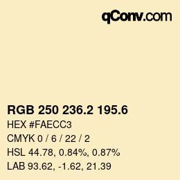 カラーコード: RGB 250 236.2 195.6 | qconv.com
