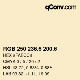 カラーコード: RGB 250 236.6 200.6 | qconv.com
