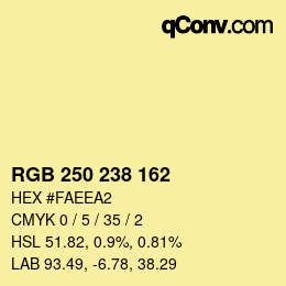 Color code: RGB 250 238 162 | qconv.com