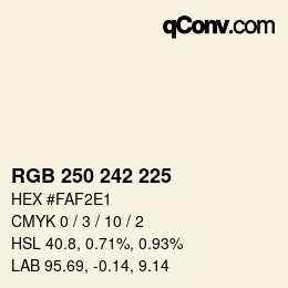 カラーコード: RGB 250 242 225 | qconv.com