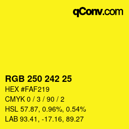 カラーコード: RGB 250 242 25 | qconv.com