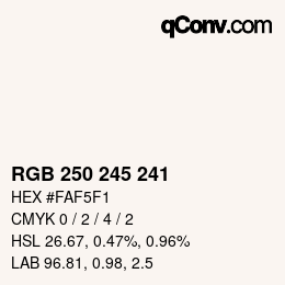Color code: RGB 250 245 241 | qconv.com