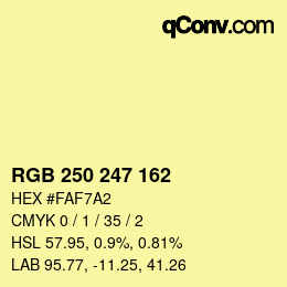 Color code: RGB 250 247 162 | qconv.com