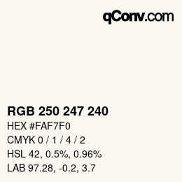 Color code: RGB 250 247 240 | qconv.com