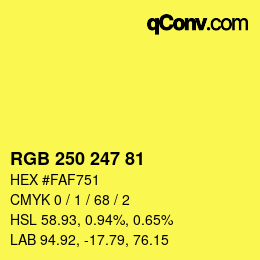 カラーコード: RGB 250 247 81 | qconv.com