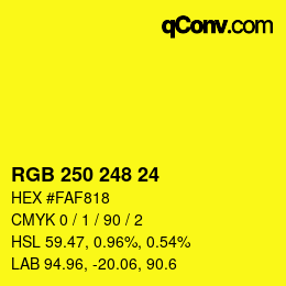 Color code: RGB 250 248 24 | qconv.com