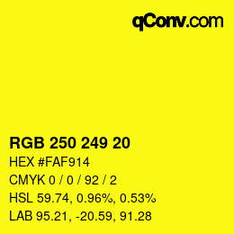 颜色代码: RGB 250 249 20 | qconv.com