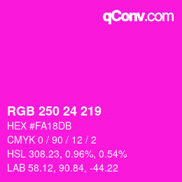 カラーコード: RGB 250 24 219 | qconv.com