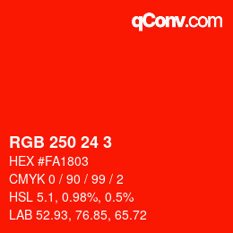 カラーコード: RGB 250 24 3 | qconv.com