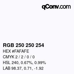 カラーコード: RGB 250 250 254 | qconv.com