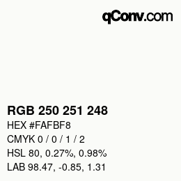 Color code: RGB 250 251 248 | qconv.com