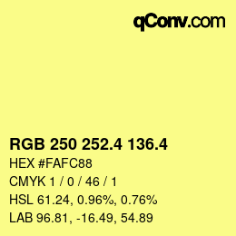 カラーコード: RGB 250 252.4 136.4 | qconv.com
