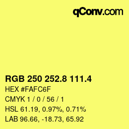 カラーコード: RGB 250 252.8 111.4 | qconv.com