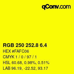 カラーコード: RGB 250 252.8 6.4 | qconv.com